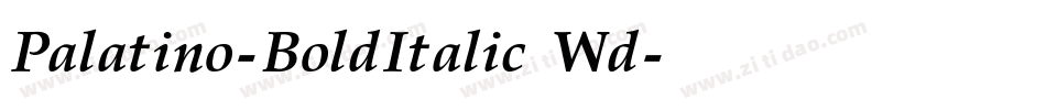 Palatino-BoldItalic Wd字体转换